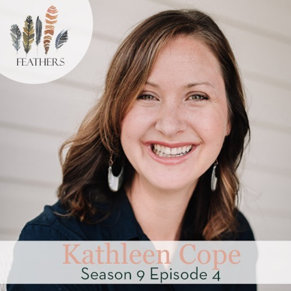 Kathleen Cope on the Feathers Podcast